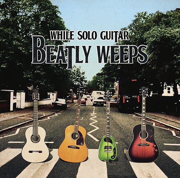 While Solo Guitar Beatly Weepsジャケット
